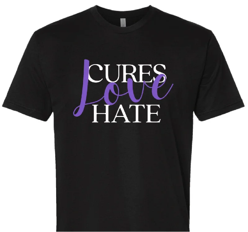 Love Cures Hate T-Shirt-- Solid Print Embellished