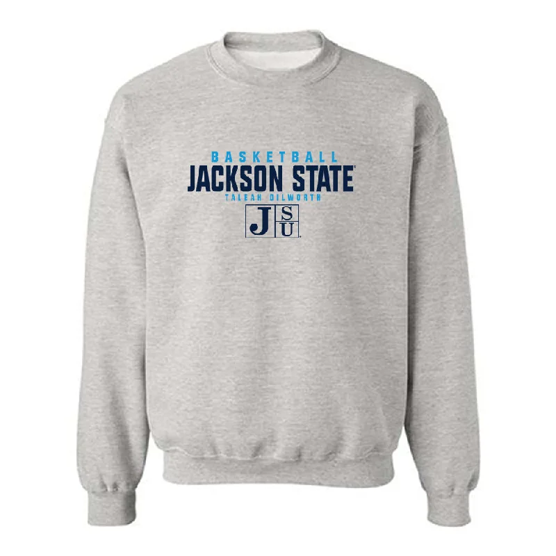 Jackson State - NCAA Women's Basketball : Taleah Dilworth - Classic Fashion Shersey Crewneck Sweatshirt Hoodie with Back Slit Movement Comfort